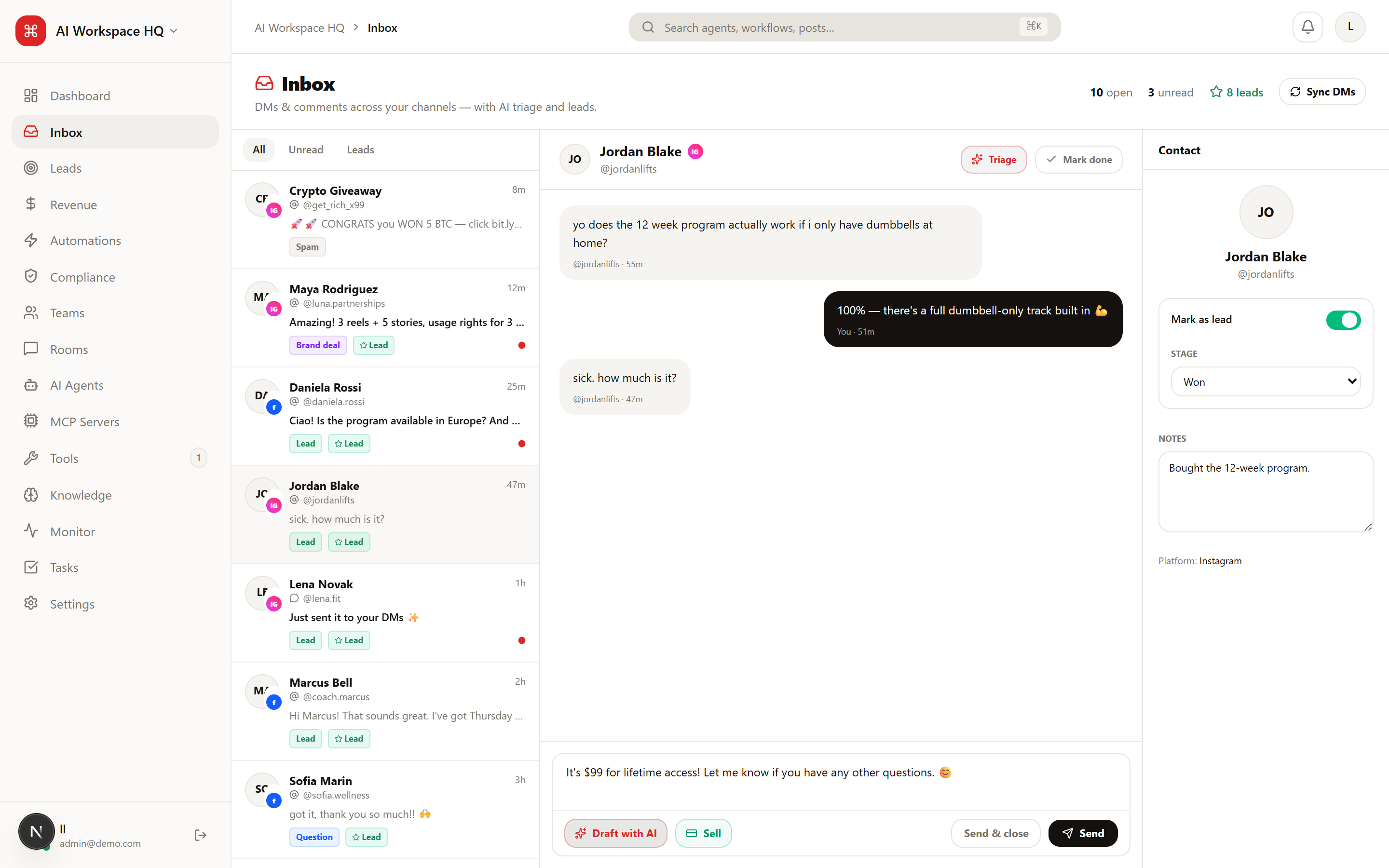 It reads every DM so you don’t have to